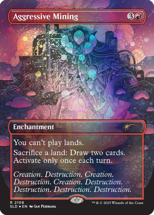 Aggressive Mining (Galaxy Foil) [Secret Lair Drop Series] 2108