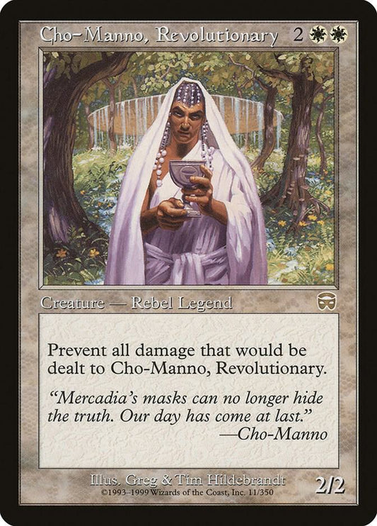 Cho-Manno, Revolutionary [Mercadian Masques] 11