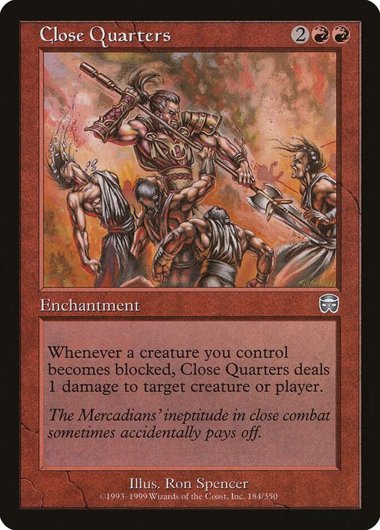Close Quarters [Mercadian Masques] 184