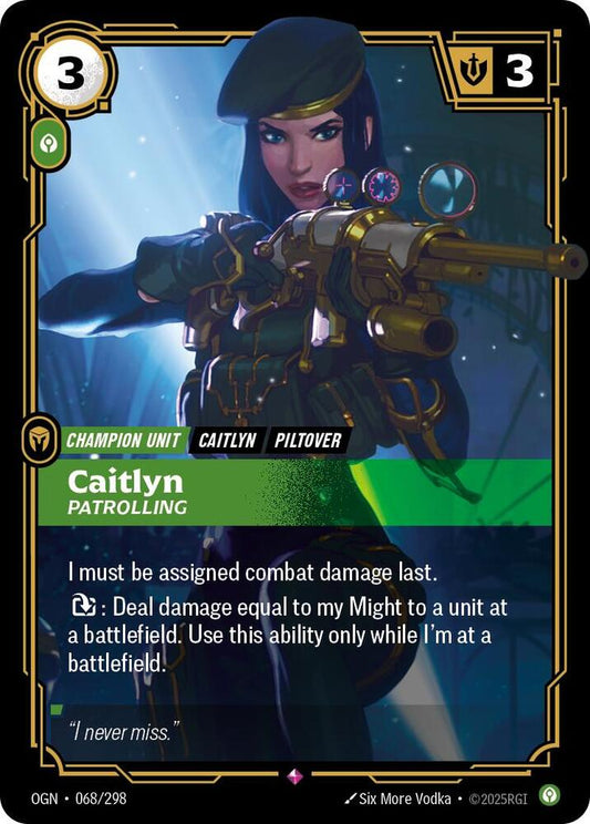 Caitlyn, Patrolling [Origins] 068/298