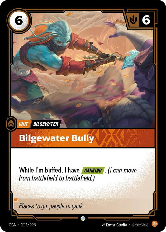 Bilgewater Bully [Origins] 125/298
