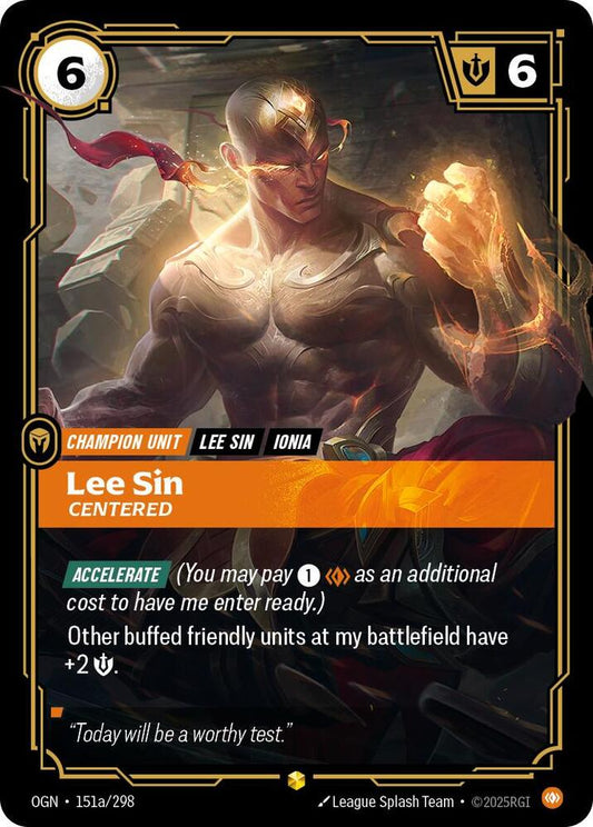 Lee Sin - Centered (Alternate Art) [Origins] 151a/298