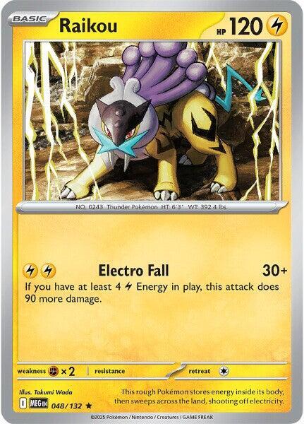 Raikou [ME01: Mega Evolution] 048/132