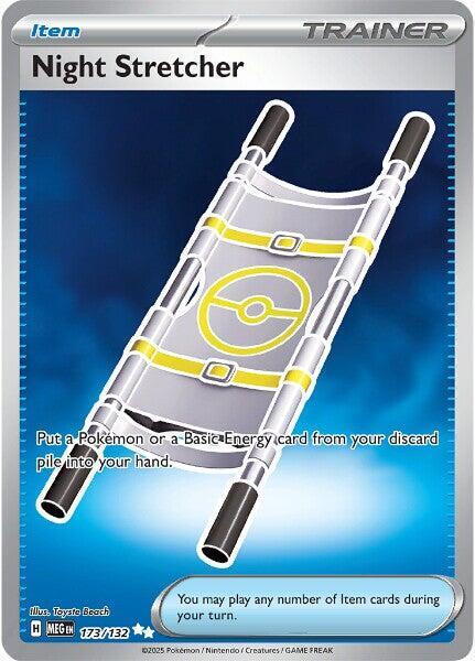 Night Stretcher [ME01: Mega Evolution] 173/132