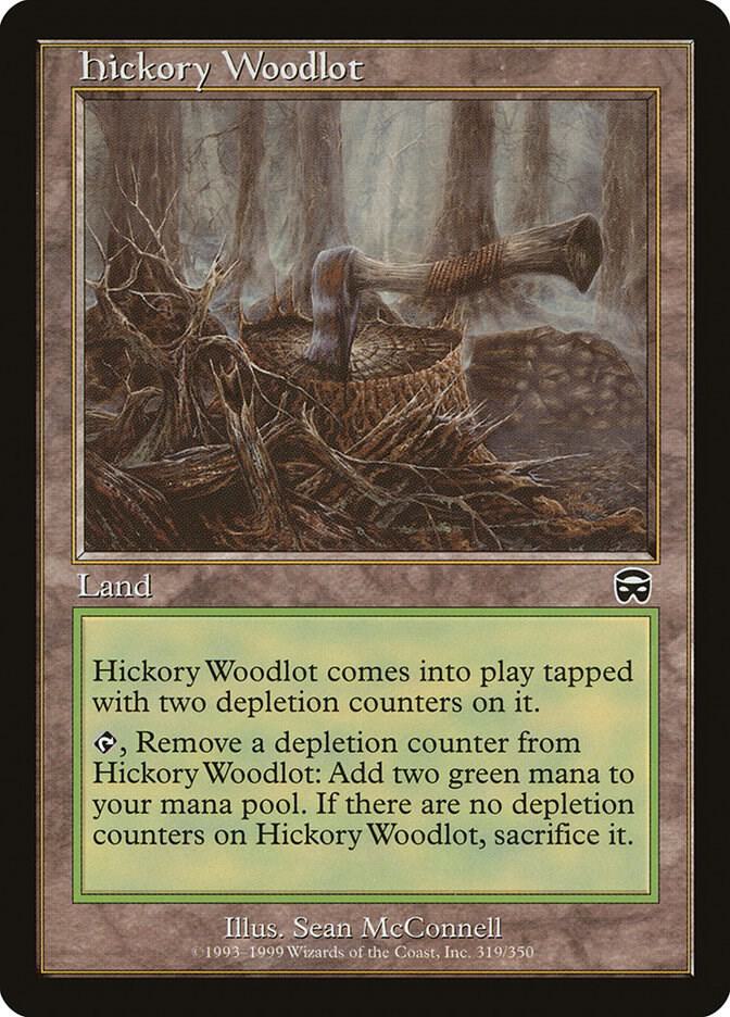 Hickory Woodlot [Mercadian Masques] 319
