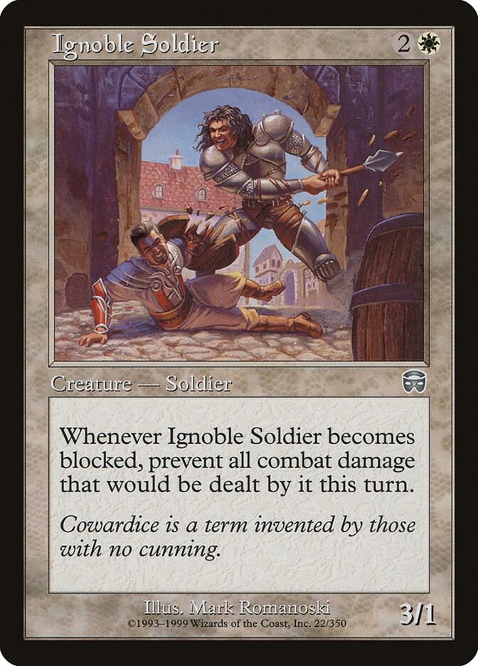 Ignoble Soldier [Mercadian Masques] 22