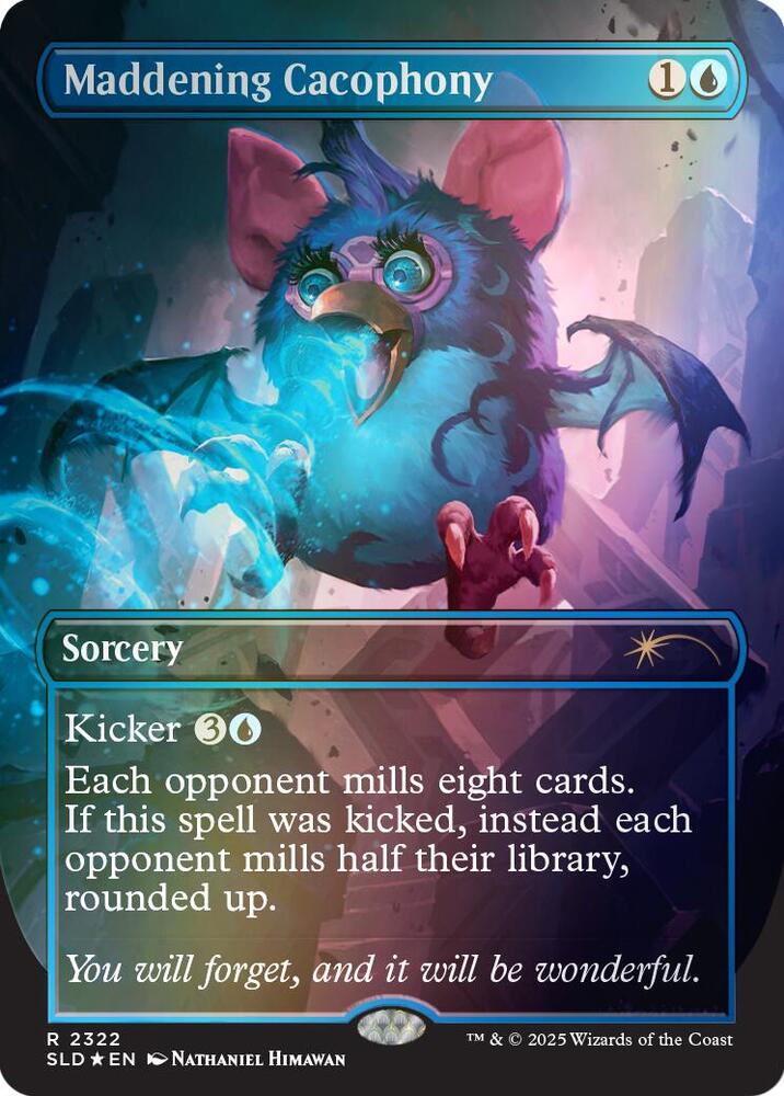 Maddening Cacophony (Rainbow Foil) [Secret Lair Drop Series] 2322