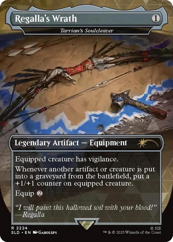 Regalla's Wrath - Tarrian's Soulcleaver [Secret Lair Drop Series] 2224