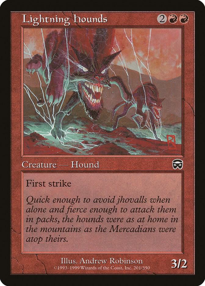 Lightning Hounds [Mercadian Masques] 201