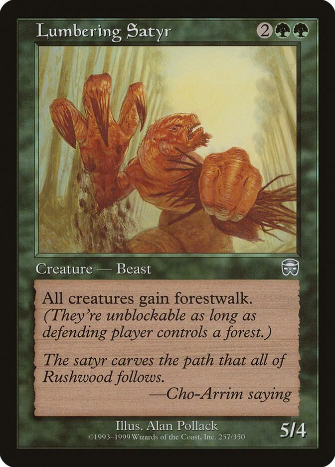 Lumbering Satyr [Mercadian Masques] 257