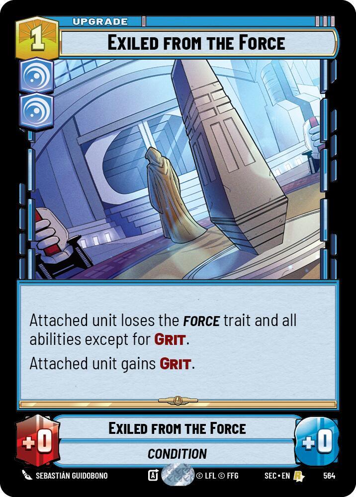 Exiled from the Force (Foil) [Secrets of Power] 564