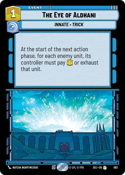 The Eye of Aldhani (Foil) [Secrets of Power] 583