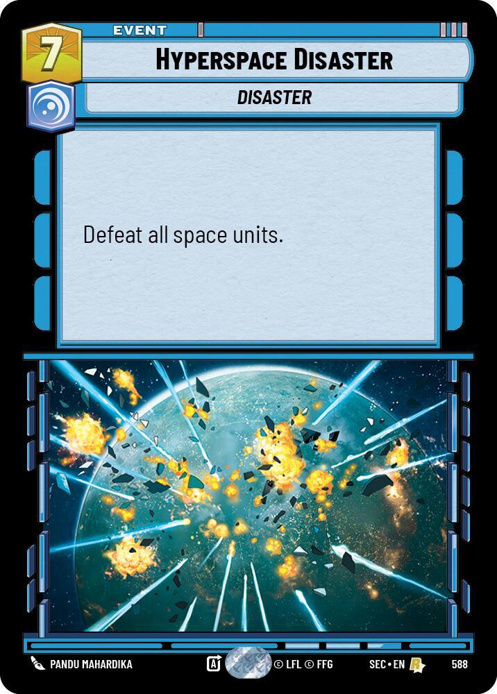 Hyperspace Disaster (Foil) [Secrets of Power] 588