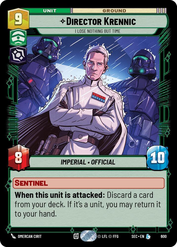 Director Krennic - I Lose Nothing But Time (Foil) [Secrets of Power] 600