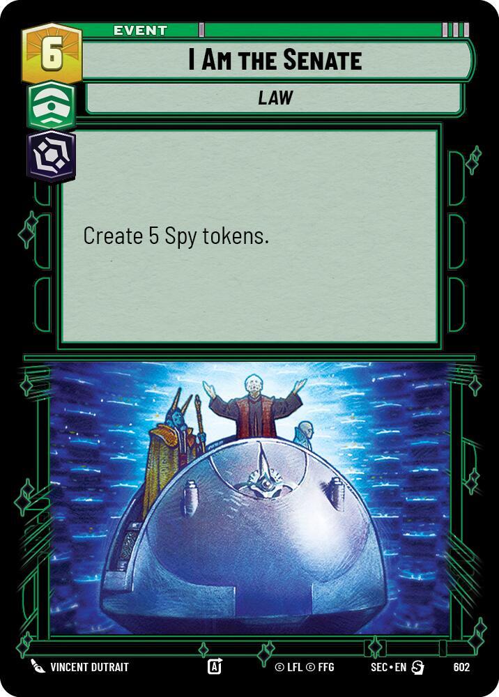I Am the Senate (Foil) [Secrets of Power] 602