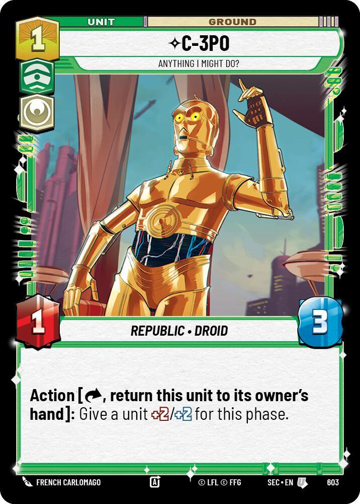 C-3PO - Anything I Might Do? (Foil) [Secrets of Power] 603