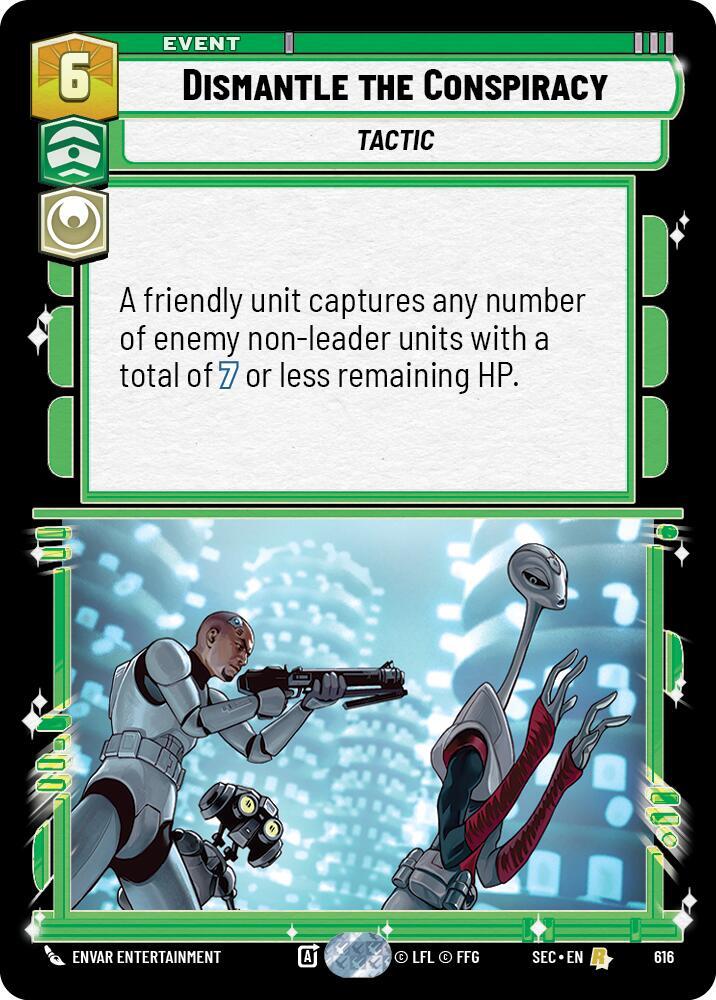 Dismantle the Conspiracy (Foil) [Secrets of Power] 616