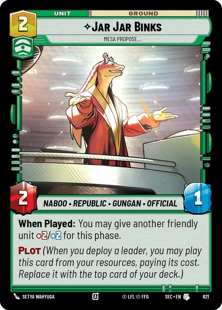 Jar Jar Binks - Mesa Propose (Foil) [Secrets of Power] 621