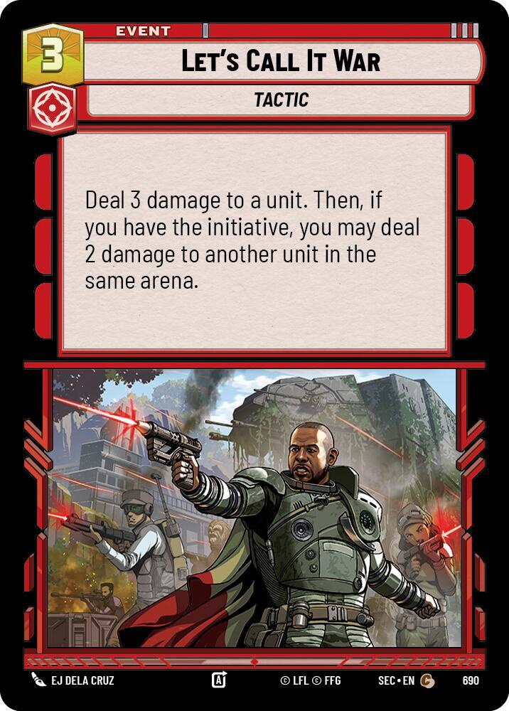 Let's Call It War (Foil) [Secrets of Power] 690