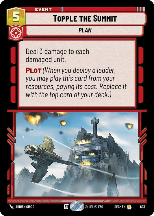 Topple the Summit (Foil) [Secrets of Power] 693