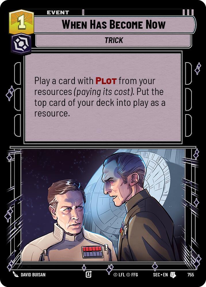 When Has Become Now (Foil) [Secrets of Power] 755