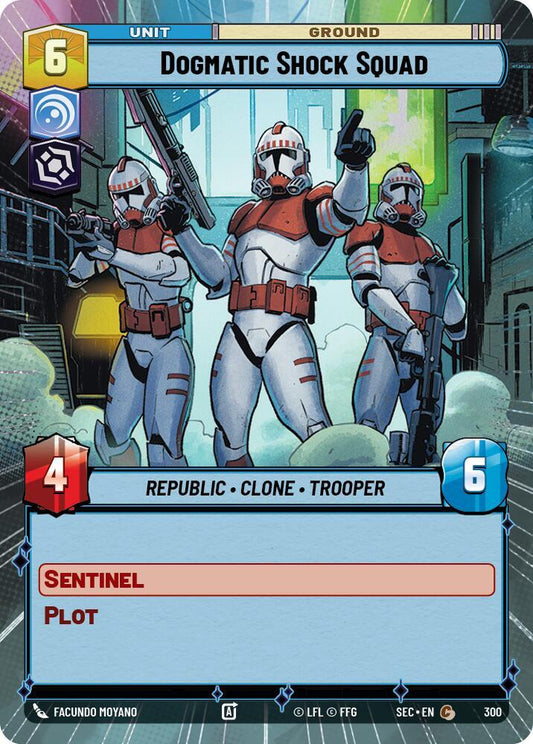 Dogmatic Shock Squad (Hyperspace) [Secrets of Power] 300