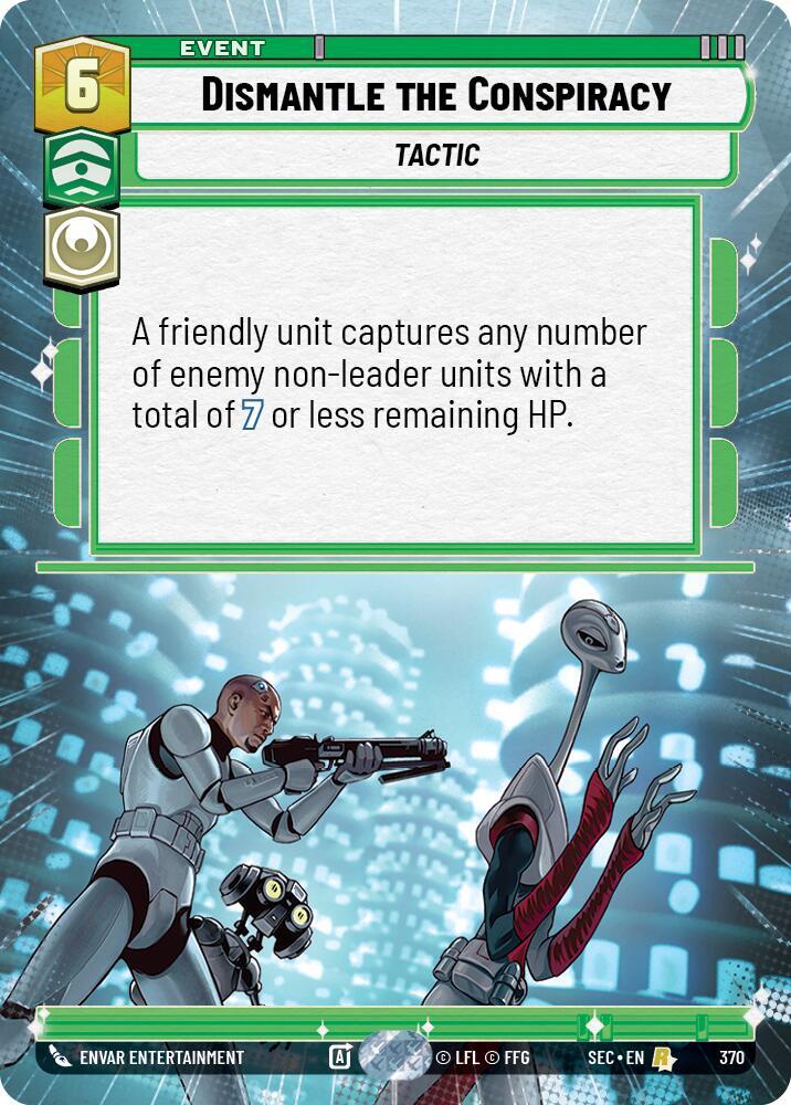 Dismantle the Conspiracy (Hyperspace) [Secrets of Power] 370