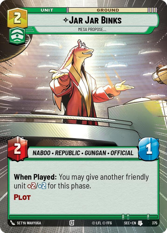 Jar Jar Binks - Mesa Propose (Hyperspace) [Secrets of Power] 375
