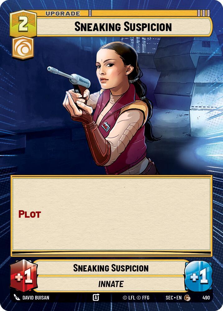 Sneaking Suspicion (Hyperspace) [Secrets of Power] 490