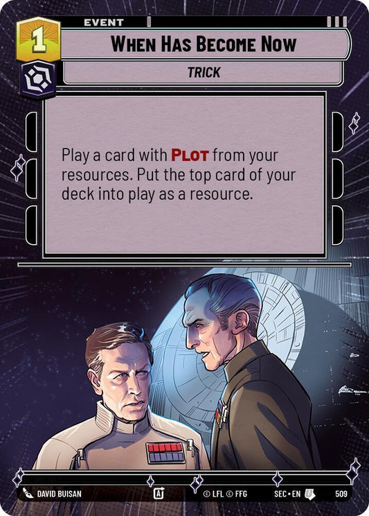 When Has Become Now (Hyperspace) [Secrets of Power] 509
