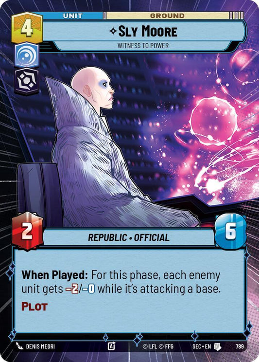 Sly Moore - Witness to Power (Hyperspace Foil) [Secrets of Power] 789