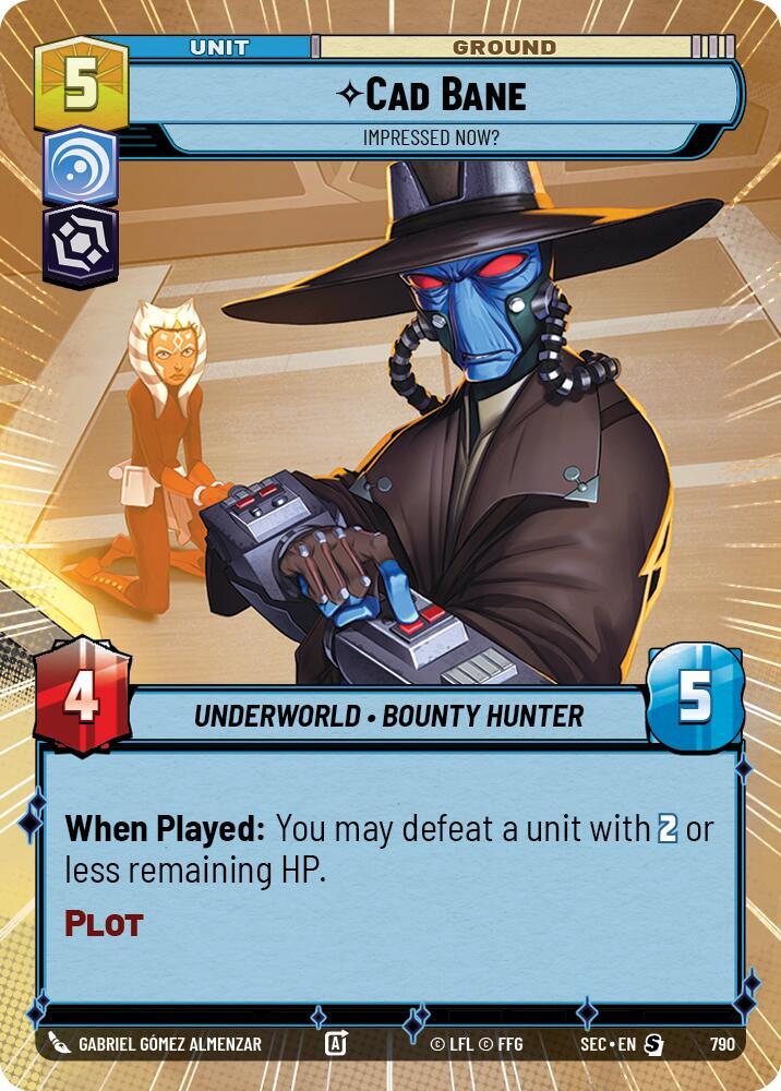 Cad Bane - Impressed Now? (Hyperspace Foil) [Secrets of Power] 790