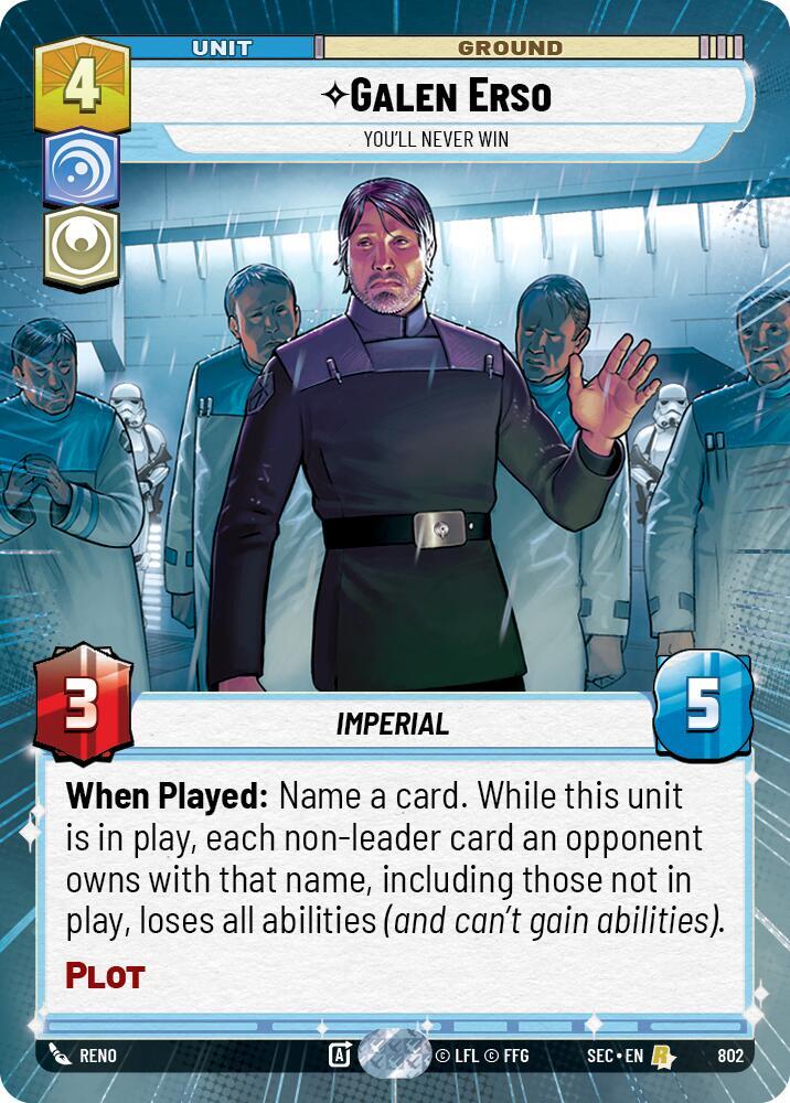 Galen Erso - You'll Never Win (Hyperspace Foil) [Secrets of Power] 802