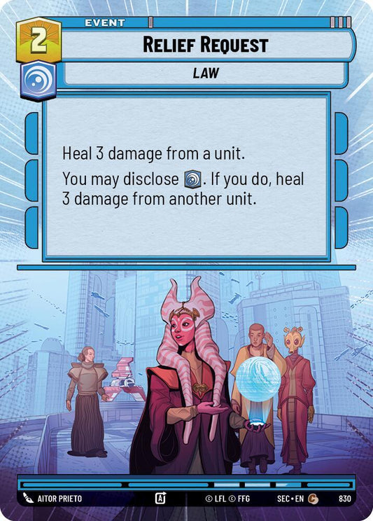 Relief Request (Hyperspace Foil) [Secrets of Power] 830