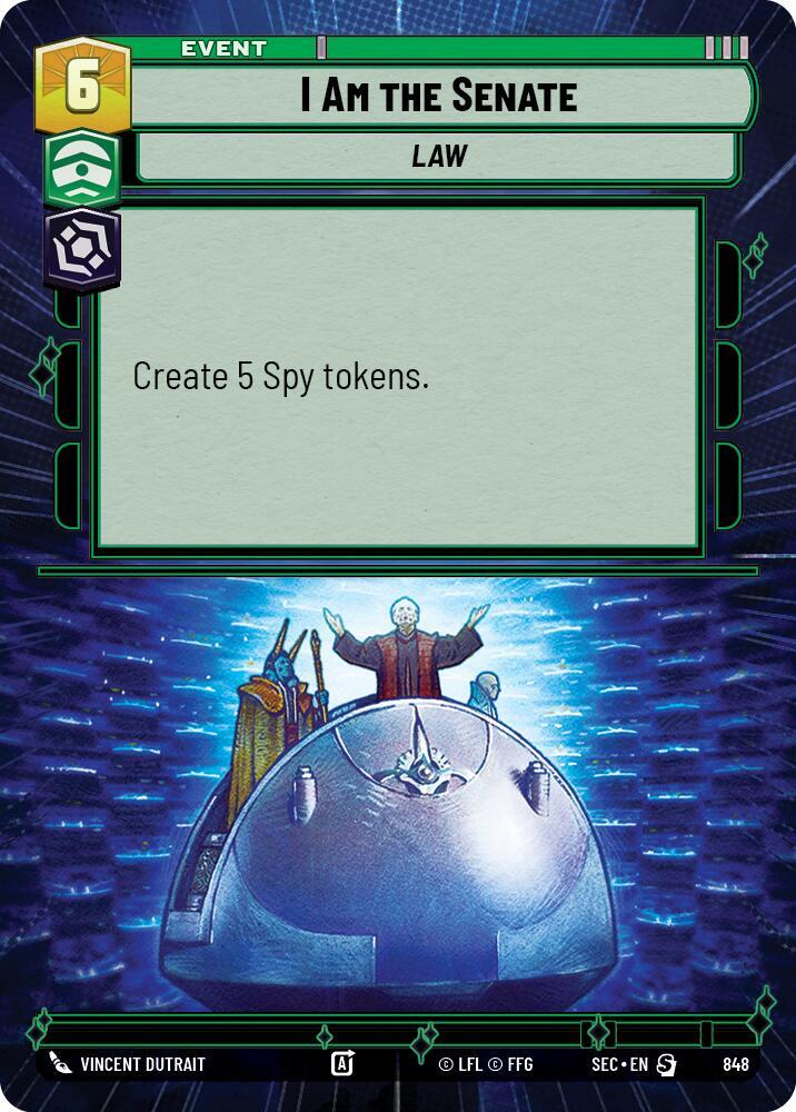 I Am the Senate (Hyperspace Foil) [Secrets of Power] 848
