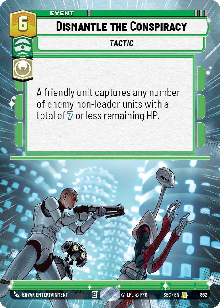 Dismantle the Conspiracy (Hyperspace Foil) [Secrets of Power] 862