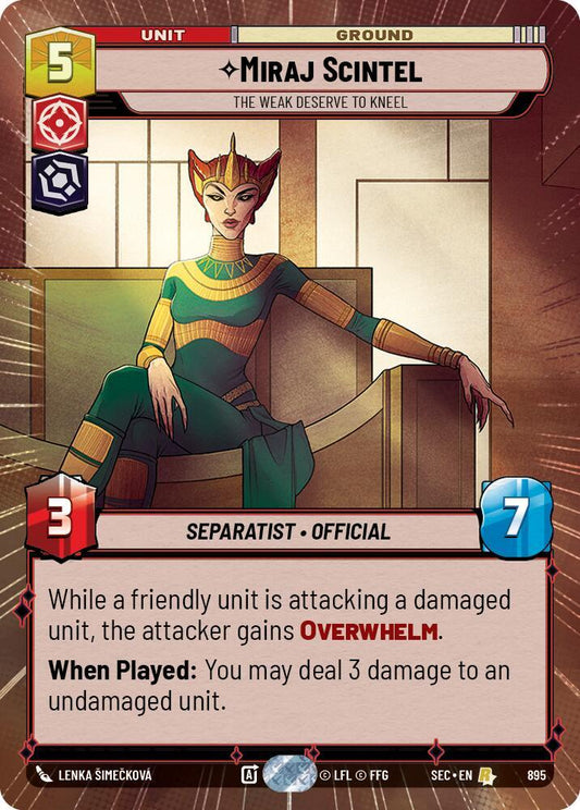 Miraj Scintel - The Weak Deserve to Kneel (Hyperspace Foil) [Secrets of Power] 895