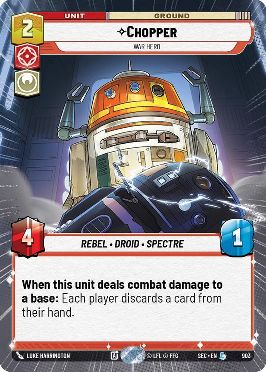 Chopper - War Hero (Hyperspace Foil) [Secrets of Power] 903