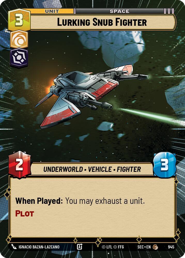 Lurking Snub Fighter (Hyperspace Foil) [Secrets of Power] 945