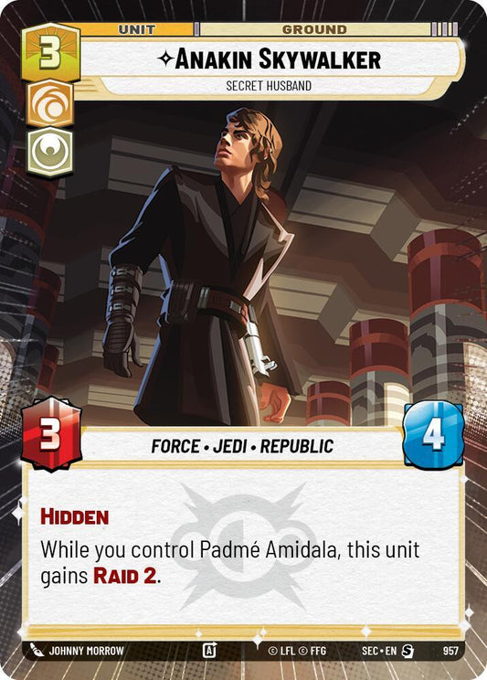 Anakin Skywalker - Secret Husband (Hyperspace Foil) [Secrets of Power] 957