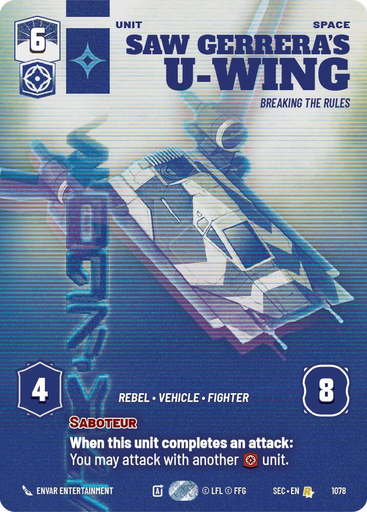 Saw Gerrera's U-Wing - Breaking the Rules (Prestige) [Secrets of Power] 1078