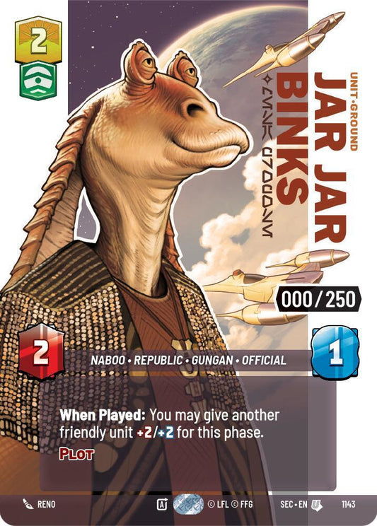 Jar Jar Binks - Mesa Propose (Serialized) [Secrets of Power] 1143