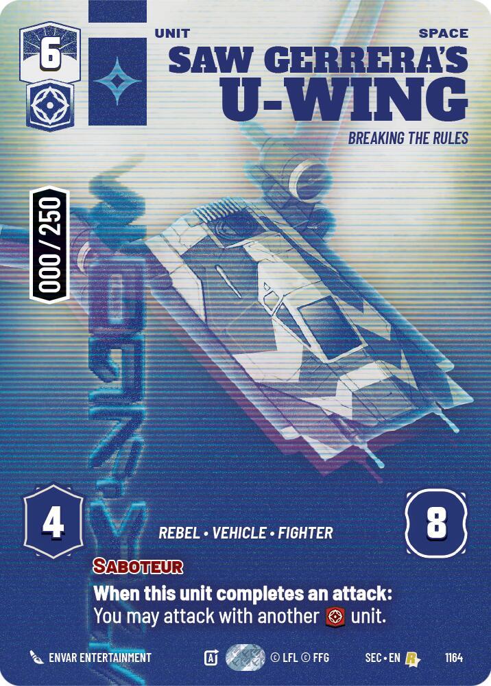Saw Gerrera's U-Wing - Breaking the Rules (Serialized) [Secrets of Power] 1164