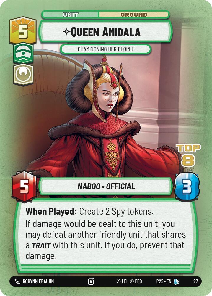 Queen Amidala - Championing Her People (Top 8) [Organized Play Promos] 27