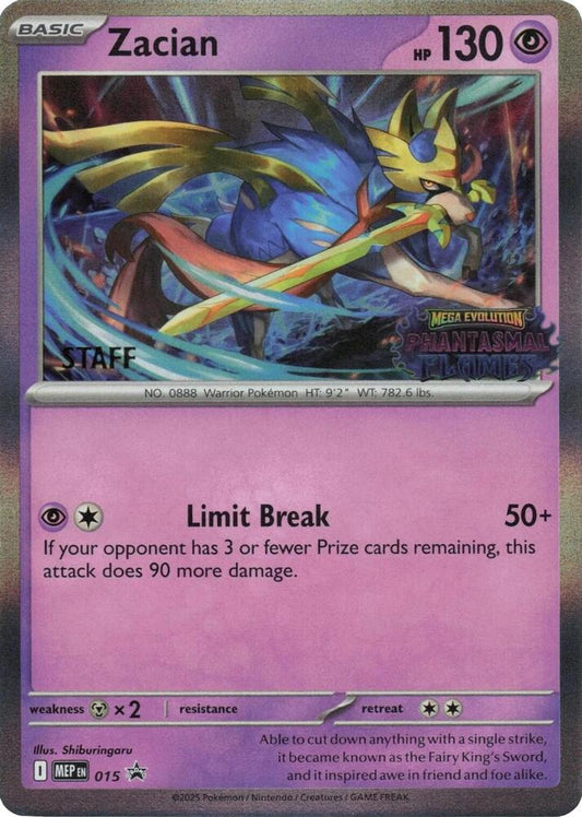 Zacian - 015 [Staff] [ME: Mega Evolution Promo] 015