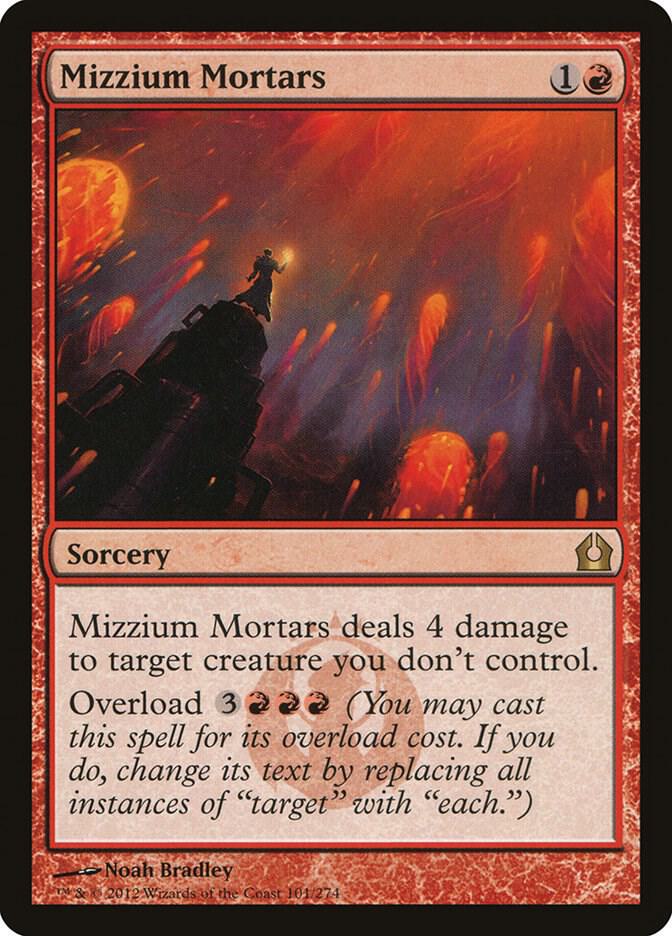 Mizzium Mortars [Return to Ravnica] 101