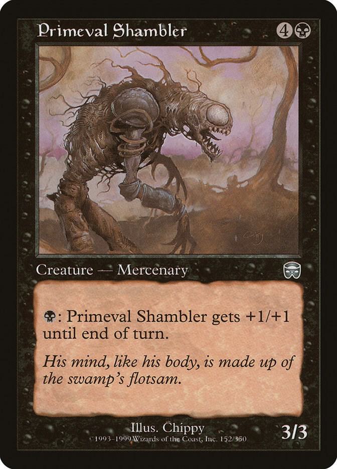 Primeval Shambler [Mercadian Masques] 152