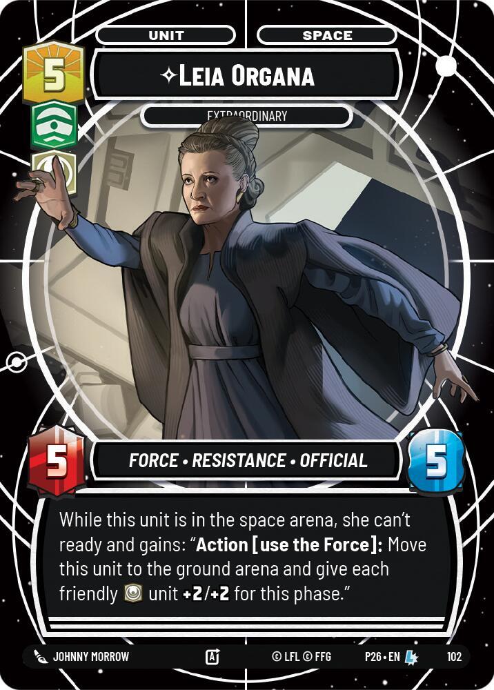 Leia Organa - Extraordinary [Sector and Regional Promos: Season 1] 102
