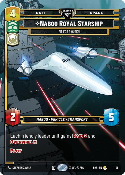 Naboo Royal Starship - Fit For A Queen (91) [Sector and Regional Promos: Season 1] 91
