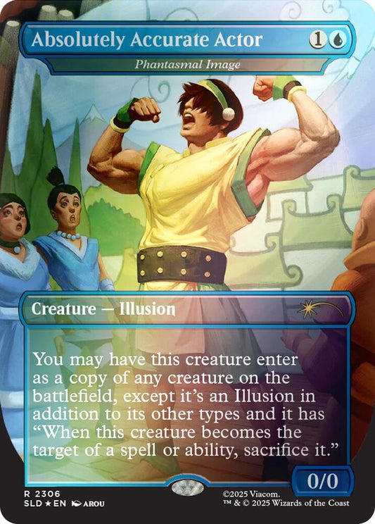 Absolutely Accurate Actor - Phantasmal Image (Rainbow Foil) [Secret Lair Drop Series] 2306